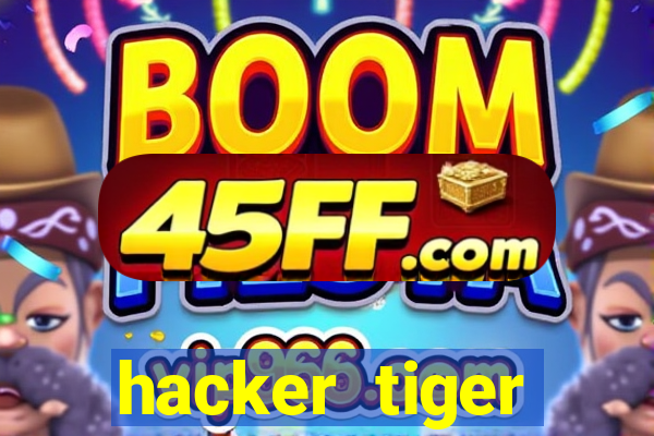 hacker tiger fortune download